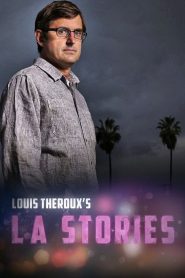 Louis Theroux’s LA Stories