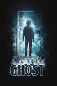 The Strange Case of a Claustrophobic Ghost