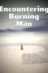 Encountering Burning Man