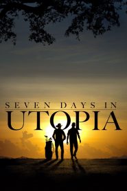 Seven Days in Utopia