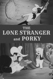 The Lone Stranger and Porky