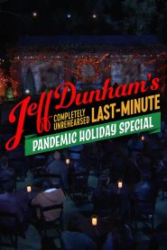 Jeff Dunham’s Completely Unrehearsed Last-Minute Pandemic Holiday Special