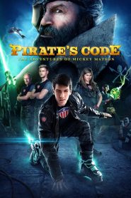 Pirate’s Code: The Adventures of Mickey Matson