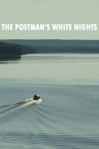 The Postman’s White Nights