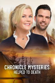 Chronicle Mysteries: Helped to Death