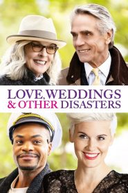 Love, Weddings & Other Disasters