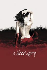 A Blood Story