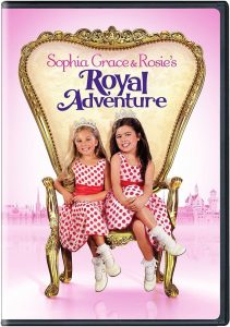 Sophia Grace & Rosie’s Royal Adventure