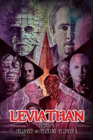 Leviathan: The Story of Hellraiser and Hellbound: Hellraiser II