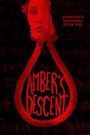 Amber’s Descent