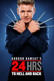 Gordon Ramsay’s 24 Hours to Hell and Back