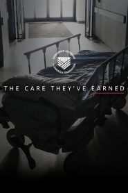 The Care They’ve Earned