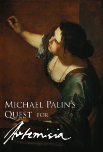Michael Palin’s Quest for Artemisia