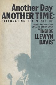 Another Day, Another Time: Celebrating the Music of ‘Inside Llewyn Davis’