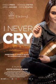 I Never Cry