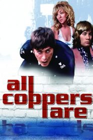 All Coppers Are…