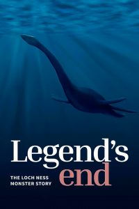 Legend’s End: The Loch Ness Monster Story