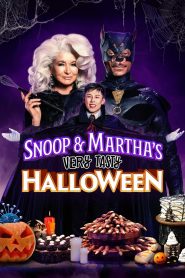 Snoop & Martha’s Very Tasty Halloween