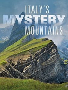 Italy’s Mystery Mountains