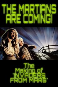 The Martians Are Coming!: The Making of ‘Invaders from Mars’