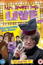 Mrs. Brown’s Boys Live Tour – Good Mourning Mrs. Brown
