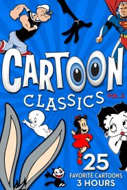 Cartoon Classics – Vol. 3: 25 Favorite Cartoons – 3 Hours