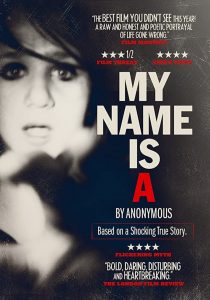 My Name Is ‘A’ by Anonymous