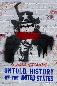 Oliver Stone’s Untold History of the United States
