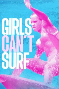 Girls Can’t Surf