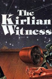The Kirlian Witness
