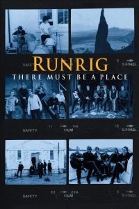 Runrig: There Must Be a Place