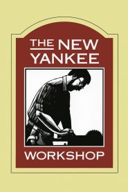 The New Yankee Workshop