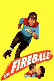 The Fireball