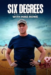 Six Degrees with Mike Rowe