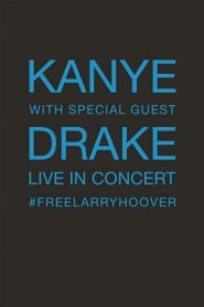 Kanye With Special Guest Drake – Free Larry Hoover Benefit Concert