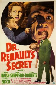Dr. Renault’s Secret