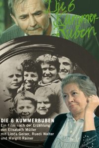 Die 6 Kummer-Buben