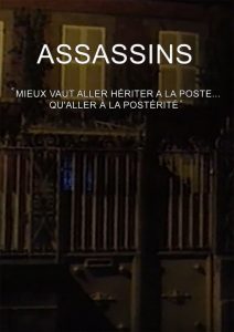 Assassins…