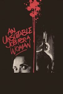 An Unsuitable Job for a Woman