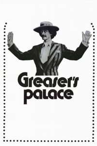 Greaser’s Palace