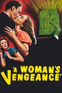 A Woman’s Vengeance