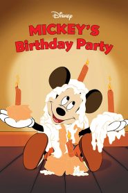 Mickey’s Birthday Party