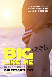 Bigger Like Me (Extended Director’s Cut)