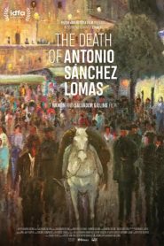 The Death of Antonio Sànchez Lomas