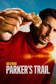 Gold Rush: Parker’s Trail