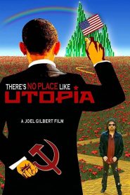 There’s No Place Like Utopia