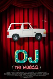 OJ: The Musical