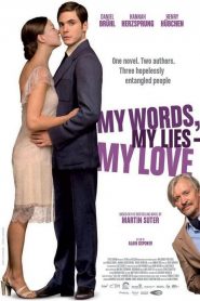 My Words, My Lies – My Love