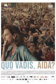 Quo Vadis, Aida?