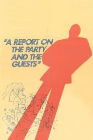 A Report on the Party and the Guests